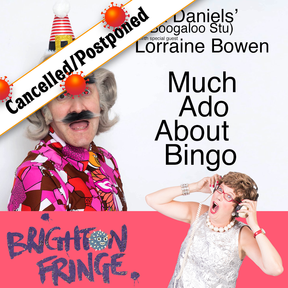 Much Ado About Bingo – CANCELLED/POSTPONED (due to Corona)