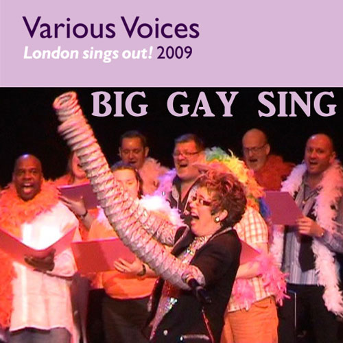 Various Voices – Big Gay Sing 2009